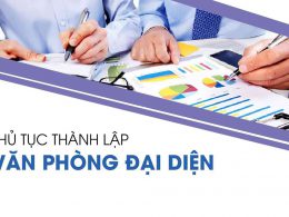 Thành lập VPĐD công ty nước ngoài tại Việt Nam