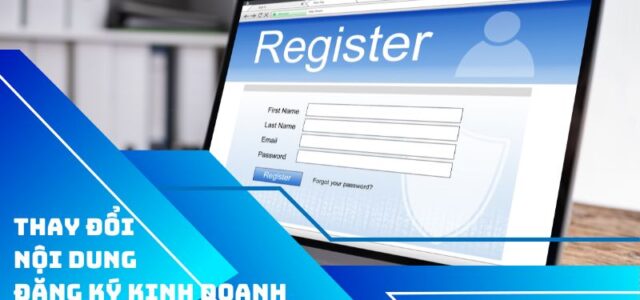Thay đổi đăng ký kinh doanh quy định như thế nào