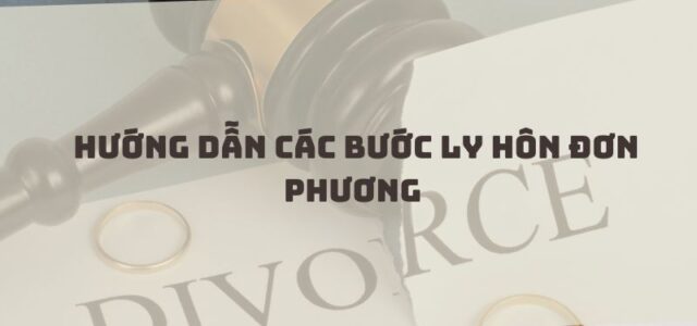 Các bước ly hôn đơn phương