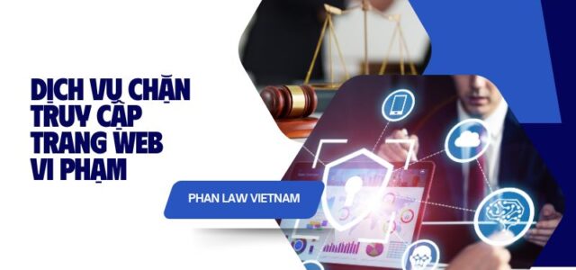 Dịch vụ chặn truy cập trang web vi phạm